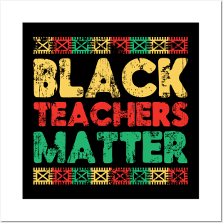 Black Teachers Matter T-Shirt, Black Lives Matter Shirt, Black History Shirt, BHM Shirt Posters and Art